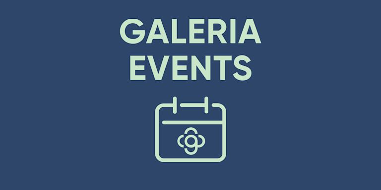 GALERIA Events