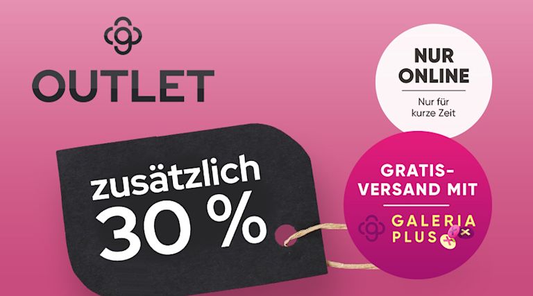 DEIN WEEKEND-DEALGratis Versand mit GALERIA PLUS