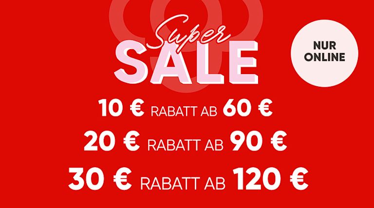 Bis zu 30€ sparenSuper SALE